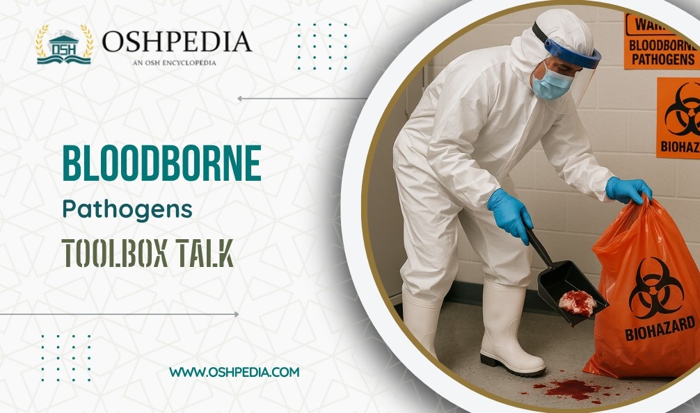 Bloodborne Pathogens toolbox talks